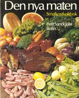 Den nya maten : smalkostkokbok