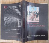 Tidevarvets b&auml;ttre genius : f&ouml;rest&auml;llningar om offentlighet och publicitet