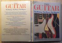 The Guitar - The History The Music The Players