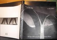 From one side to the other. Bridges photographed by Lennart Olson