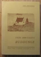 Fr&aring;n 1800-talets Huddunge