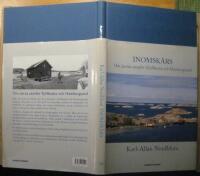 Inomsk&auml;rs : om &ouml;arna utanf&ouml;r Fj&auml;llbacka och Hamburgsund