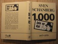 1000 Tala ve Kal 1977-1979