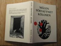 M&auml;len, S&ouml;rvattnet, K&ouml;losen : en kr&ouml;nika om g&aring;rdarna vid K&ouml;l&aring;n