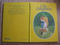 Lilla s&aring;ngboken [Musiktryck] : visor och s&aring;nglekar f&ouml;r barn i f&ouml;rskole&aring;ldern och under de f&ouml;rsta skol&aring;ren