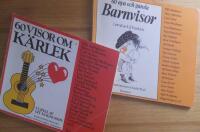 Tv&aring; notb&ouml;cker: 1. 60 visor om k&auml;rlek [Musiktryck] / 2. 60 nya och gamla barnvisor