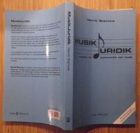 Musikjuridik - Handbok om upphovsr&auml;tt och musik
