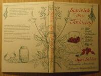 Sigris bok om torkning - av b&auml;r frukt gr&ouml;nsaker svamp &ouml;rter