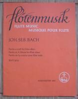 Fl&ouml;tenmusik / Flute Music / Musique pour Flute / Fl&ouml;jtmusik - Partita i a-moll f&ouml;r enbart fl&ouml;jt BWV 1013