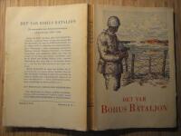Det var Bohus Bataljon - En minnesbok över försvarsberedskapen i Väst-Sverige 1939-1945