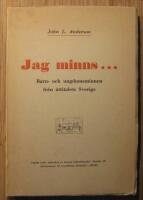 Jag minns...Barn- och ungdomsminnen fr&aring;n &aring;ttiotalets Sverige Nedtecknade av John L. Anderson , Redigerade och utgivna av G&ouml;sta Franz&eacute;n