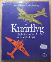 Kurirflyg : en livlina under andra v&auml;rldskriget