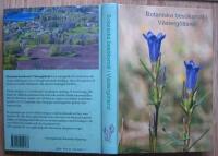 Botaniska bes&ouml;ksm&aring;l i V&auml;sterg&ouml;tland