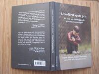 Utanf&ouml;rskapets pris : en bok om f&ouml;rebyggande sociala investeringar