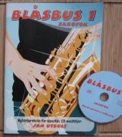 Bl&aring;sbus 1 saxofon : nyb&ouml;rjarskola f&ouml;r saxofon med CD-skiva