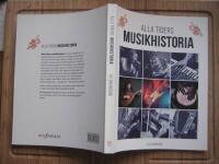 Alla tiders musikhistoria fr&aring;n antiken till idag