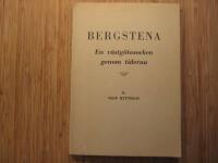 Bergstena - En v&auml;stg&ouml;tasocken genom tiderna