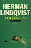 Krokodilen : En &auml;ventyrsroman