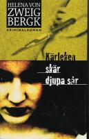 K&auml;rleken sk&auml;r djupa s&aring;r