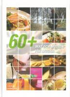 Mat och motion f&ouml;r mogna : 60+