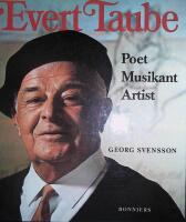 Evert Taube : poet, musikant, artist