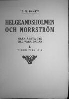 Helgeandsholmen och Norrstr&ouml;m I - II : Fr&aring;n &auml;lsta tid till v&aring;ra dagar