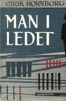 Man i ledet. Minnen och episoder 1899 - 1927