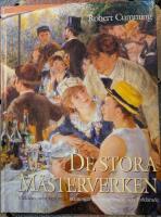 De stora m&auml;sterverken : v&auml;rldens mest ber&ouml;mda m&aring;lningar