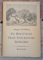 En ber&auml;ttelse fr&aring;n Stockholms sk&auml;rg&aring;rd