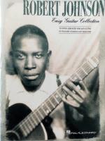 Robert Johnson Easy Guitar Collection