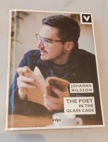 The poet in the glass cage