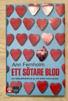 Ett s&ouml;tare blod : om h&auml;lsoeffekterna av ett sekel med socker