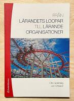 Fr&aring;n l&auml;randets loopar till l&auml;rande organisationer