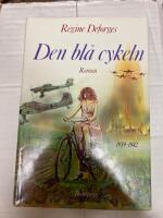Den bl&aring; cykeln : [roman] : [1939-1942]