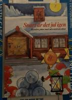 Snart &auml;r det jul igen : [hundra jular med adventskalendrar]