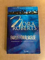 Farlig F&ouml;r&auml;lskelse