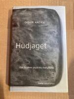 Hudjaget : om hudens psykiska betydelse