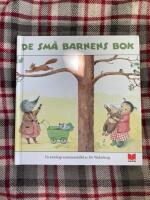 De sm&aring; barnens bok : en antologi sammanst&auml;lld av Siv Widerberg