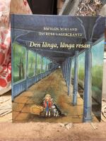 Den l&aring;nga, l&aring;nga resan