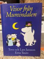Visor fr&aring;n Mumindalen [Musiktryck]