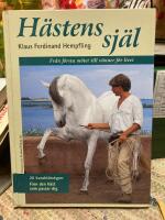 H&auml;stens sj&auml;l : fr&aring;n f&ouml;rsta m&ouml;tet till v&auml;nner f&ouml;r livet