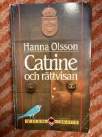 Catrine och r&auml;ttvisan