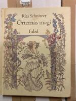 &Ouml;rternas magi : krydd- och medicinalv&auml;xternas hemligheter