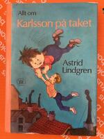 Allt om Karlsson p&aring; taket