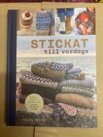 Stickat till vardags