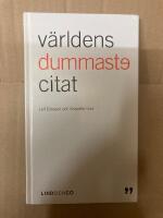 V&auml;rldens dummaste citat