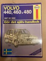 Volvo 400-serien : 440 , 460 och 480 , g&ouml;r det sj&auml;lv-handbok 1987 till 1992