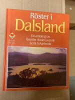 R&ouml;ster i Dalsland : en antologi