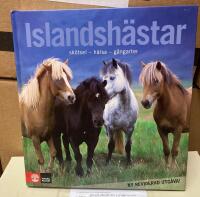 Islandsh&auml;star : sk&ouml;tsel - h&auml;lsa - g&aring;ngarter