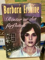 R&ouml;ster ur det f&ouml;rflutna : [roman]